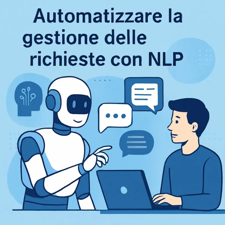 Automatizzare la gestione delle richieste con NLP