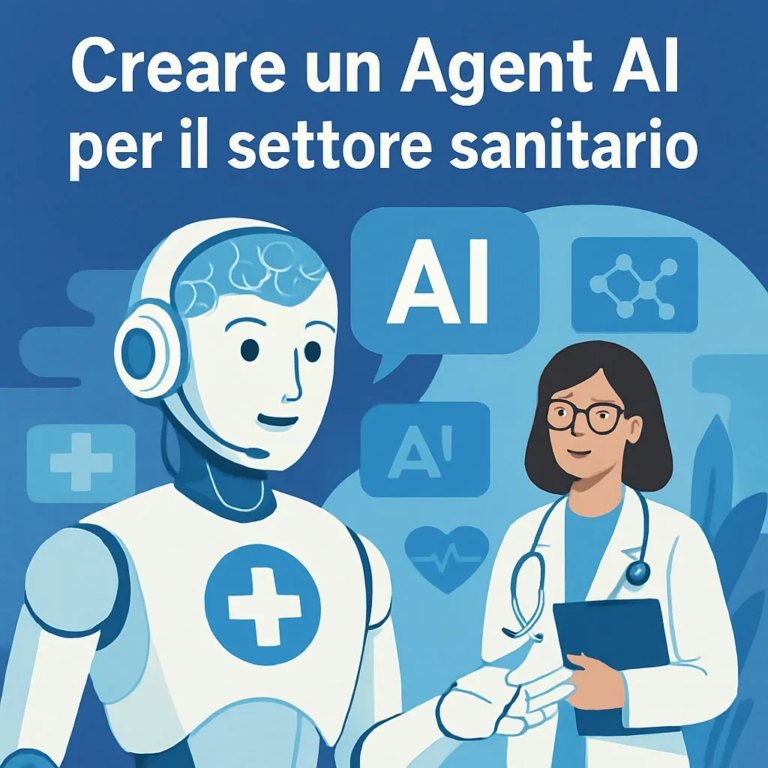 Creare un Agent AI per il settore sanitario