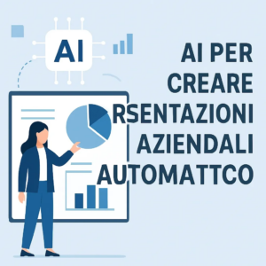 AI per creare presentazioni aziendali in automatico