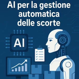 AI per la gestione automatica delle scorte